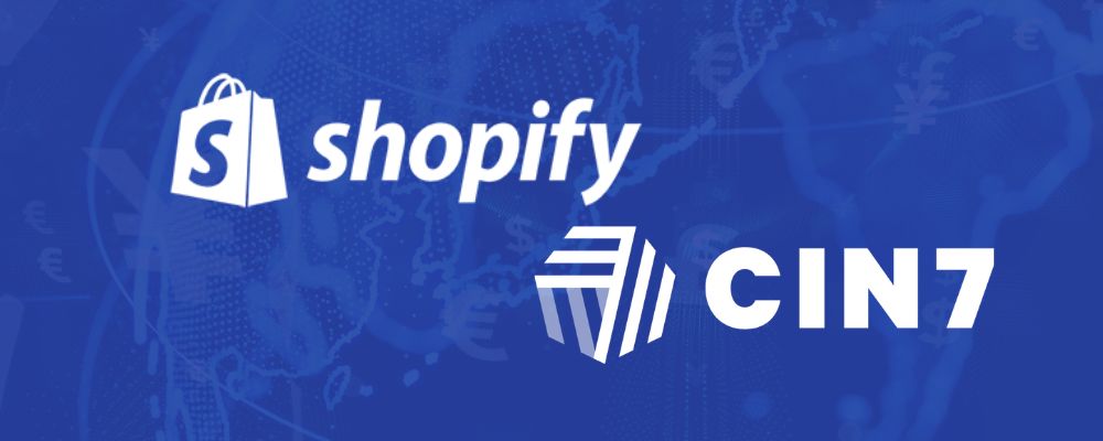 Run Your Shopify Store Smarter with Cin7 Integration